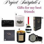 Project Fairytale: Gift Guide - for my best friends